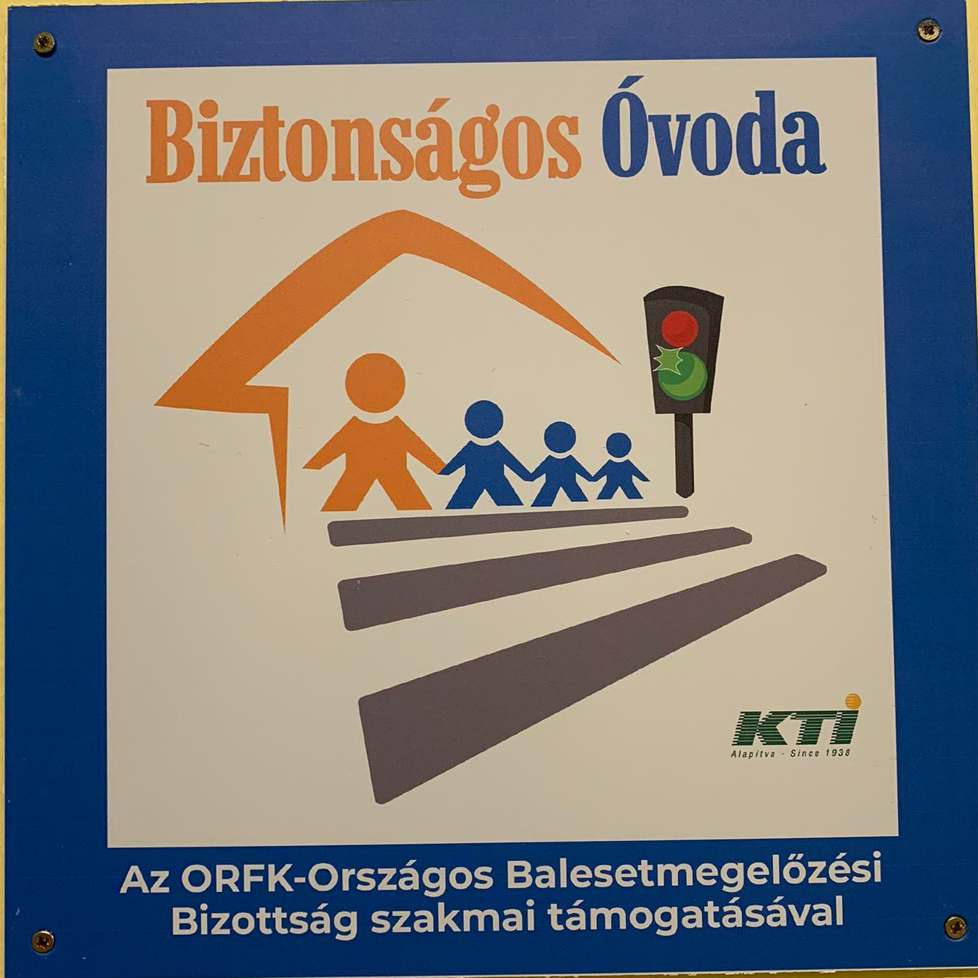 Biztonságos Óvoda” táblát kapott a Fóti Boglárka Óvoda - FÓTINFO